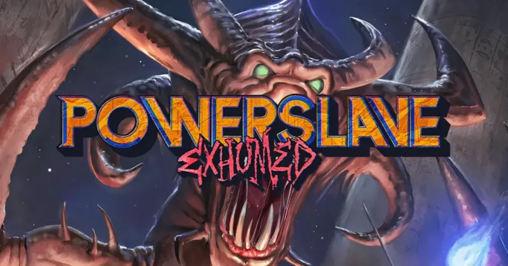 PowerSlave Exhumed