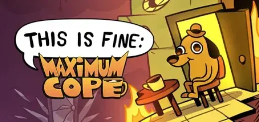 This Is Fine Maximum Cope